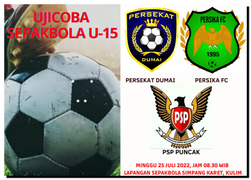 Persiapan Turnamen Danyon Infanteri 132 Bima Sakti, SSB Persekat Ujicoba di Kulim, Duri