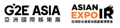 G2E Asia + Asian IR Expo 2026 Opens Today: Industry Leaders Gather in Macau to Unlock Digital Innovation for Gaming, Entertainment and Integrated Resorts