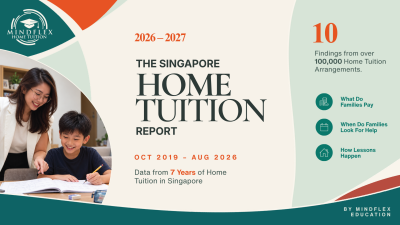 MindFlex Education: A Home Tutor Costs Singapore Families a Median of S$390 a Month, Rising from S$325 at Primary to S$553 at Junior College