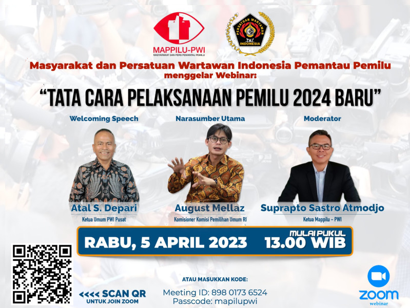 Webinar Mappilu-PWI dan KPU : Menilik Tata Cara Pelaksanaan Pemilu 2024