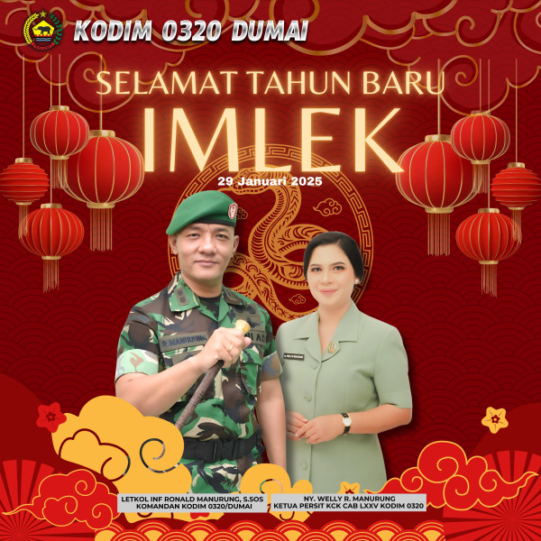 Komandan Kodim 0320/Dumai Ucapkan Selamat Imlek 2025, Ajak Perkuat Persatuan