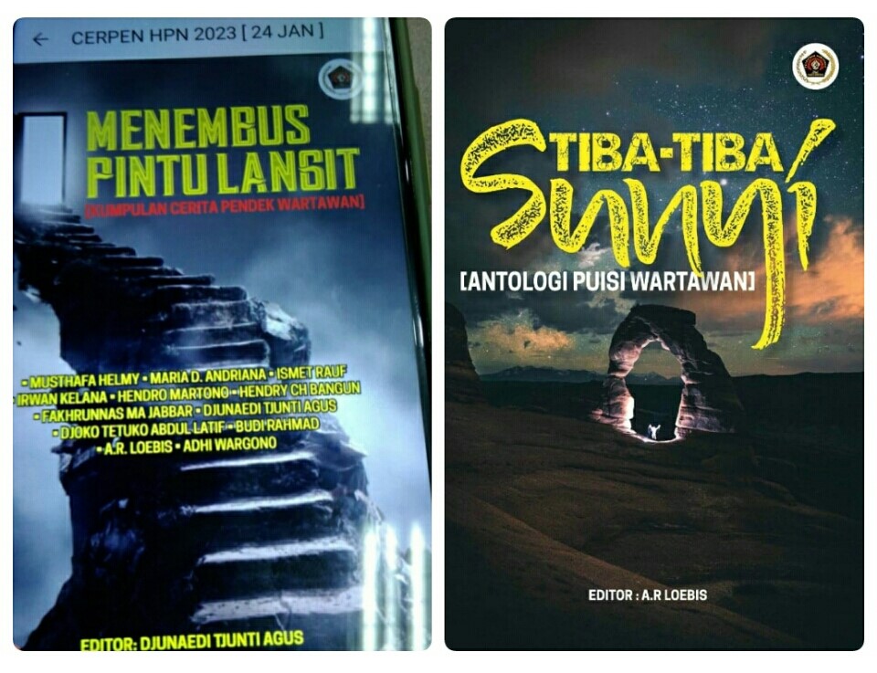 Antologi puisi Tiba-Tiba Sunyi dan kumpulan Cerpen Menembus Pintu Langit meriahkan buku HPN 2023