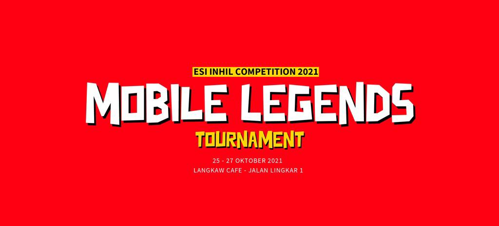 ESI Inhil Gelar Turnamen Mobile Legends pada Tanggal 25-27 Oktober 2021