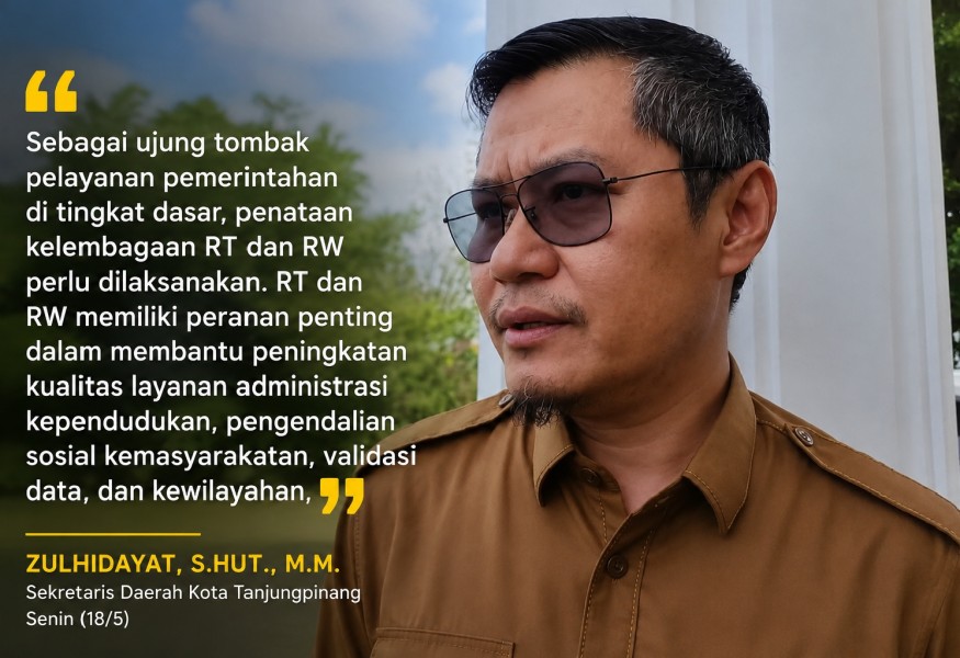 Penataan RT/RW di Tanjungpinang Dinilai Mendesak, Sekda: Demi Tertib Administrasi dan Pelayanan Publik