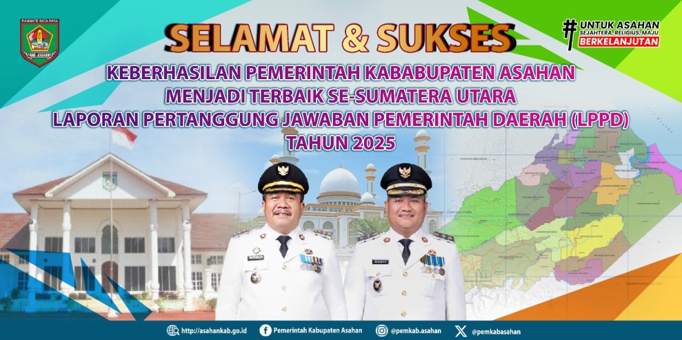 Kabupaten Asahan LPPD Terbaik Se-Sumatera Utara