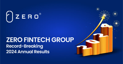 Zero Fintech Group Limited (Stock Code: 0093.HK) Announces Record-Breaking 2024 Annual Results