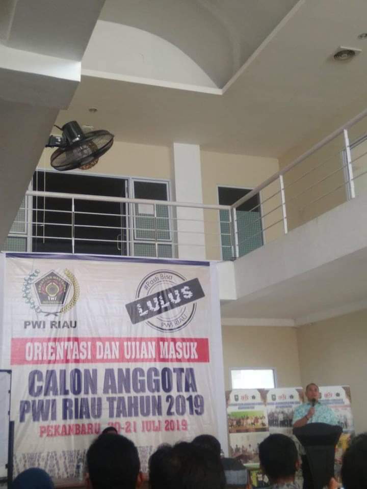 Orientasi dan Tes Anggota PWI Riau Tahun 2019 Resmi Dibuka
