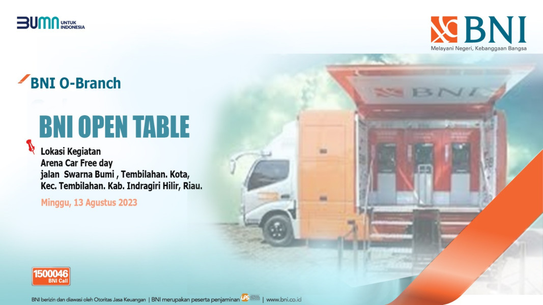 CFD Besok, BNI Tembilahan Selenggarakan Open Table dengan Berbagai Promo Menarik