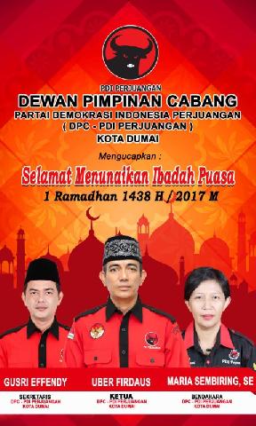 DPC PDI Perjuangan Kota Dumai Mengucapkan Selamat Menunaikan Ibadah Puasa 1 Ramadhan 1438 H/2017 M